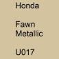 Preview: Honda, Fawn Metallic, U017.